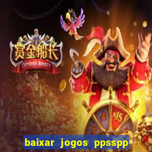 baixar jogos ppsspp para android